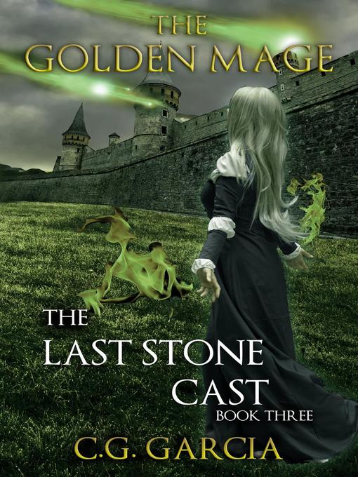 Title details for The Last Stone Cast by C.G. Garcia - Available